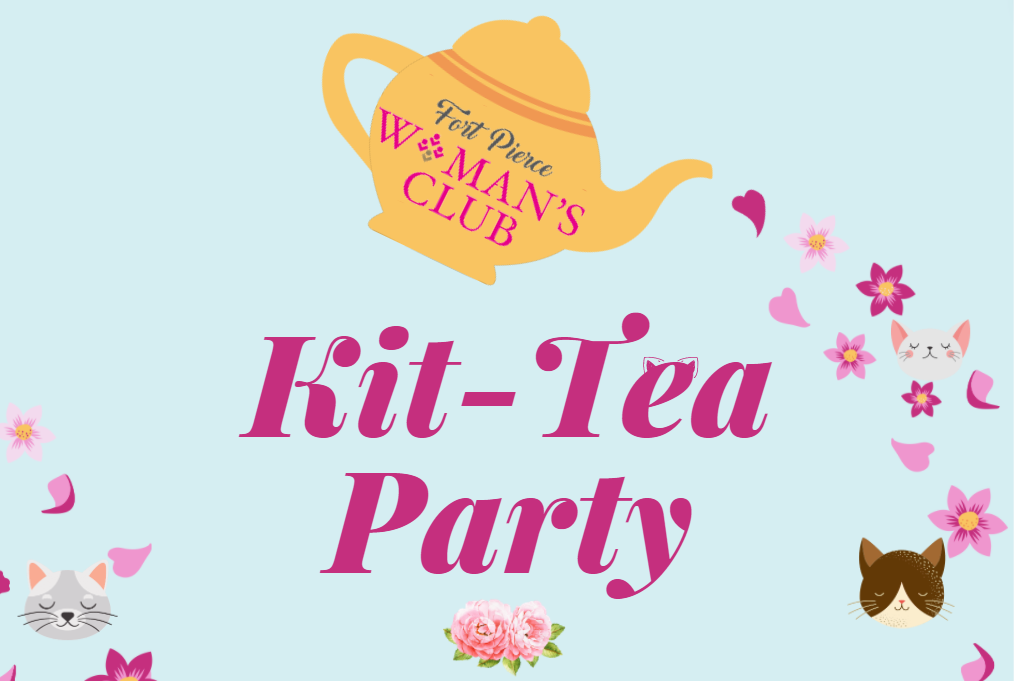Kit-Tea Party hosted at the Fort Pierce Woman's Club for the Humane Society of St. Lucie County